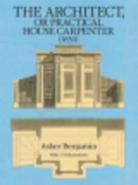 Architect, or Practical House Carpenter (1830)