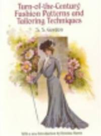 Turn-of-the-Century Fashion Patterns and Tailoring Techniques