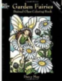 Garden Fairies Stained Glass. Coloring Book