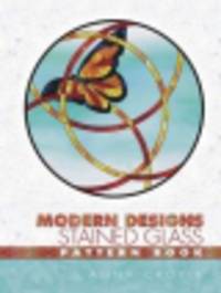 Modern Designs Stained Glass. Pattern Book