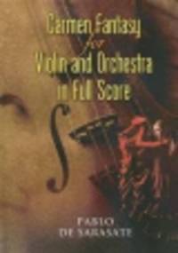 Carmen Fantasy for Violin and Orchestra in Full Score