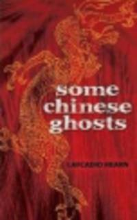 Some Chinese Ghosts
