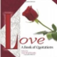 Love. A Book of Quotations