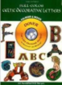 Full-Color Celtic Decorative Letters (+ CD)