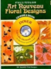 Full-Color Art Nouveau Floral Designs (+ CD)