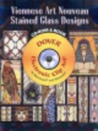 Viennese Art Nouveau Stained Glass Designs (+ CD)