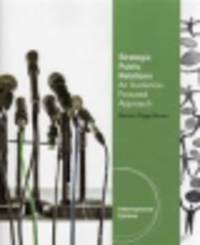 Strategic Public Relations: Audience Focused