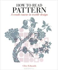 How to Read Pattern: A Crash Course in Textile Design