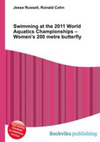 Swimming at the 2011 World Aquatics Championships – Women