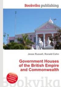 Government Houses of the British Empire and Commonwealth
