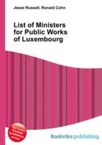 List of Ministers for Public Works of Luxembourg