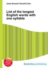 List of the longest English words with one syllable