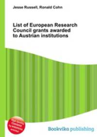 List of European Research Council grants awarded to Austrian institutions