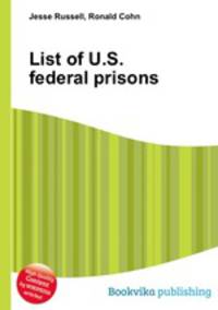 List of U.S. federal prisons