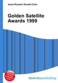 Golden Satellite Awards 1999