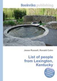 List of people from Lexington, Kentucky