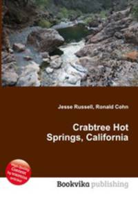 Crabtree Hot Springs, California