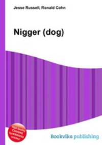 Nigger (dog)
