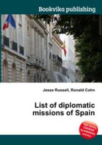 List of diplomatic missions of Spain