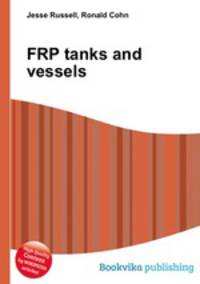 FRP tanks and vessels
