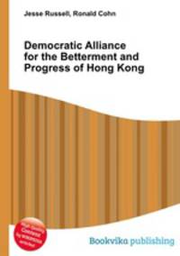 Democratic Alliance for the Betterment and Progress of Hong Kong