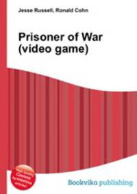 Prisoner of War (video game)