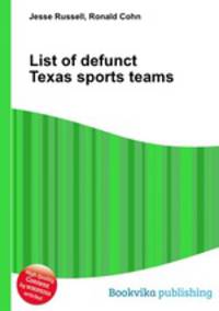 List of defunct Texas sports teams