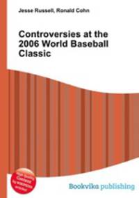 Controversies at the 2006 World Baseball Classic