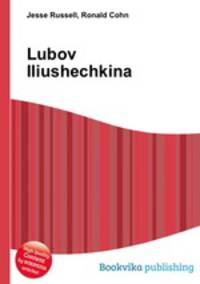 Lubov Iliushechkina