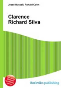 Clarence Richard Silva
