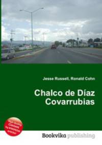 Chalco de Diaz Covarrubias