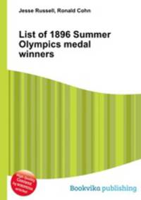 List of 1896 Summer Olympics medal winners