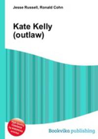 Kate Kelly (outlaw)