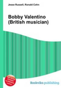 Bobby Valentino (British musician)