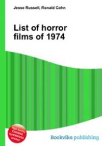 List of horror films of 1974