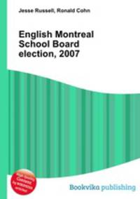 English Montreal School Board election, 2007