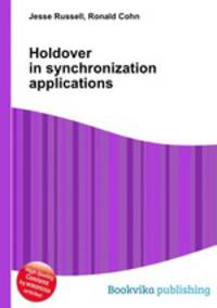 Holdover in synchronization applications