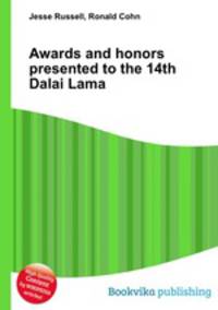 Awards and honors presented to the 14th Dalai Lama