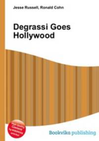 Degrassi Goes Hollywood