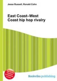 East Coast–West Coast hip hop rivalry