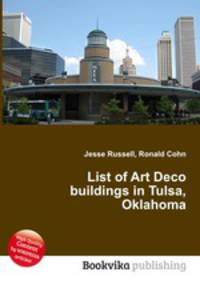 List of Art Deco buildings in Tulsa, Oklahoma
