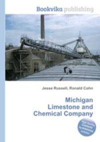 Michigan Limestone and Chemical Company