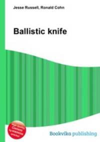Ballistic knife