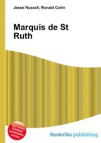Marquis de St Ruth