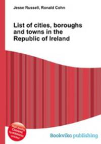 List of cities, boroughs and towns in the Republic of Ireland