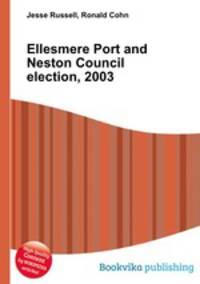 Ellesmere Port and Neston Council election, 2003