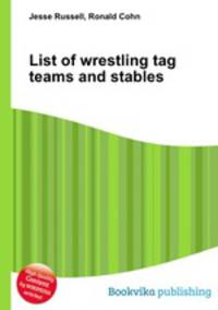 List of wrestling tag teams and stables