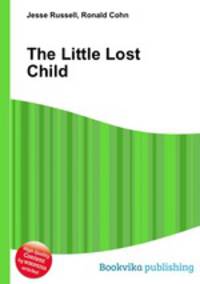 The Little Lost Child