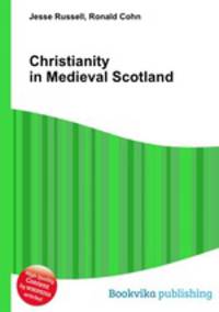 Christianity in Medieval Scotland