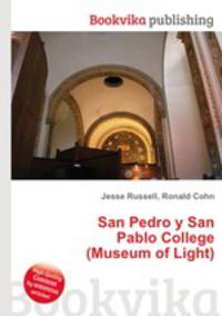 San Pedro y San Pablo College (Museum of Light)